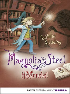 cover image of Magnolia Steel--Hexennebel